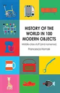History of the World in 100 Modern Objects