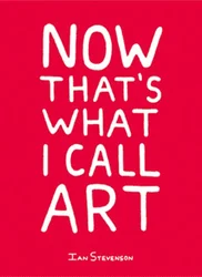 Now That's What I Call Art